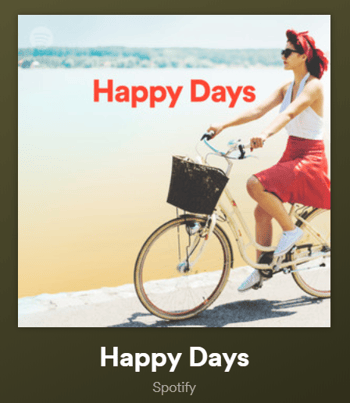 Spotify playlist: Happy Days