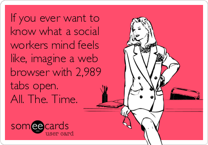 The busy mind of a social worker